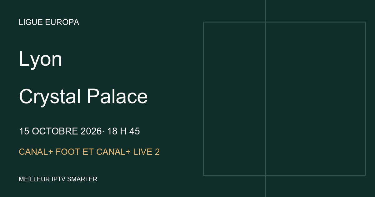 Illustration éditoriale Lyon – Crystal Palace, Ligue Europa du 15 octobre 2026